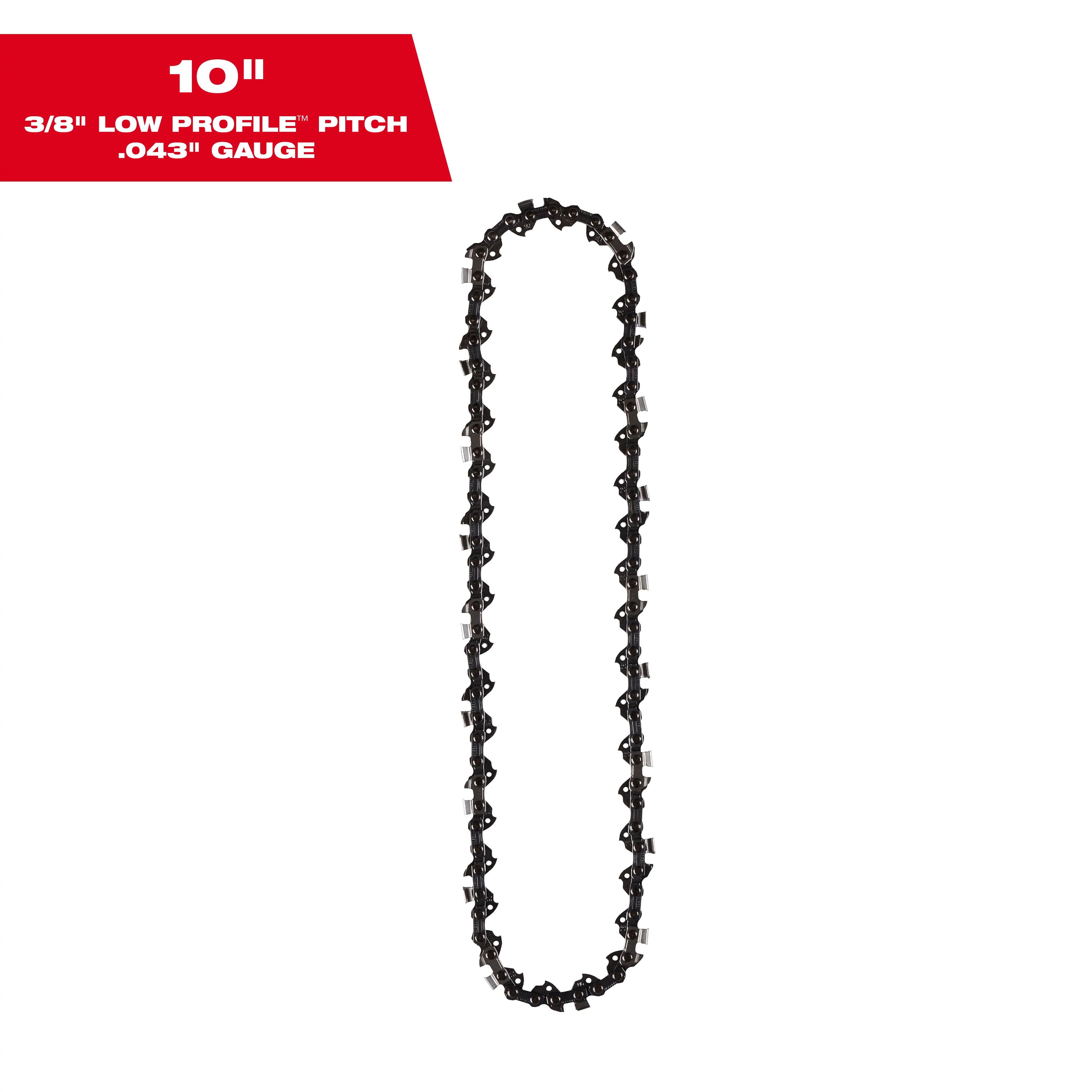 10-inch chain features a 3/8" low-profile pitch and a .043" gauge