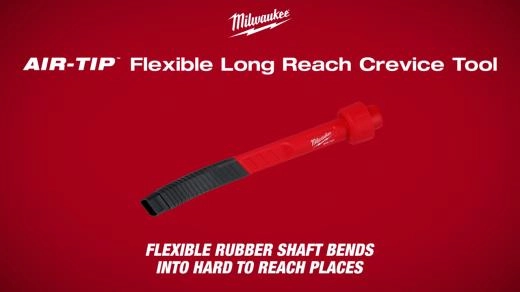 Milwaukee AIR-TIP Flexible Long Reach Crevice Tool