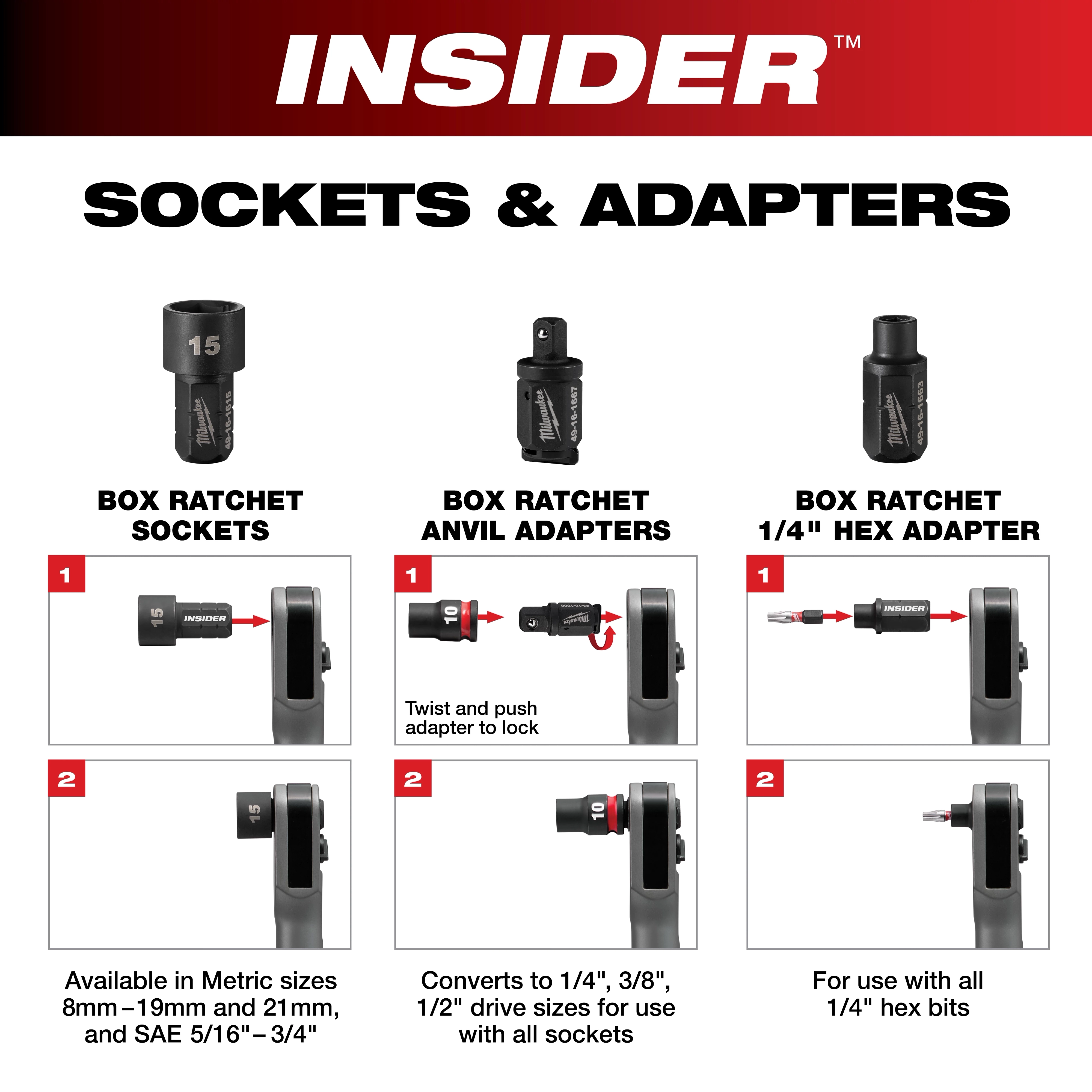 INSIDER™ Box Ratchet Sockets & Adapters