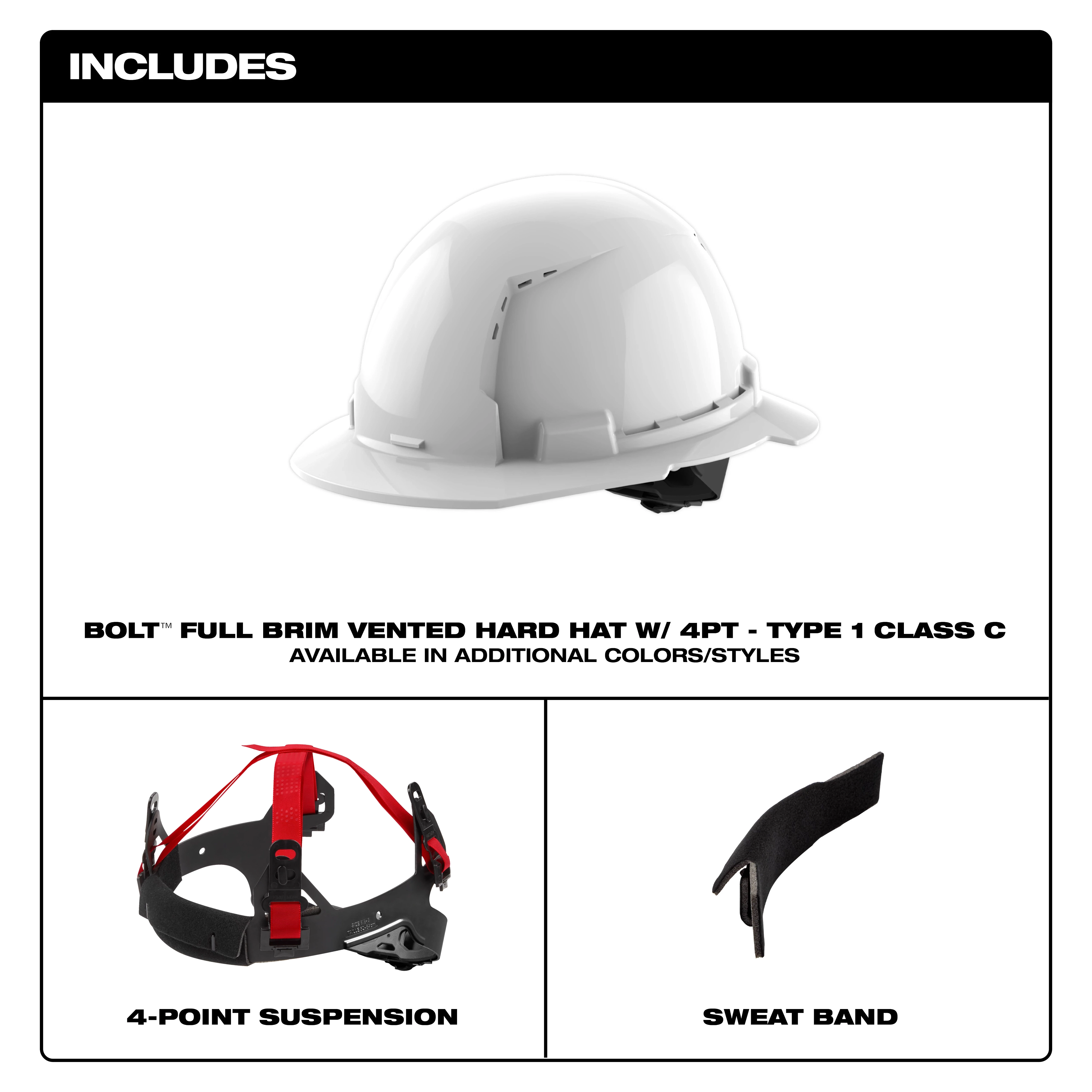 Image of a BOLT™ White Full Brim Vented Hard Hat with 4-point Ratcheting Suspension (USA) - Type 1, Class C. The image also displays included components: a 4-point suspension system and a sweat band. Text indicates that this hard hat is available in additional colors/styles.