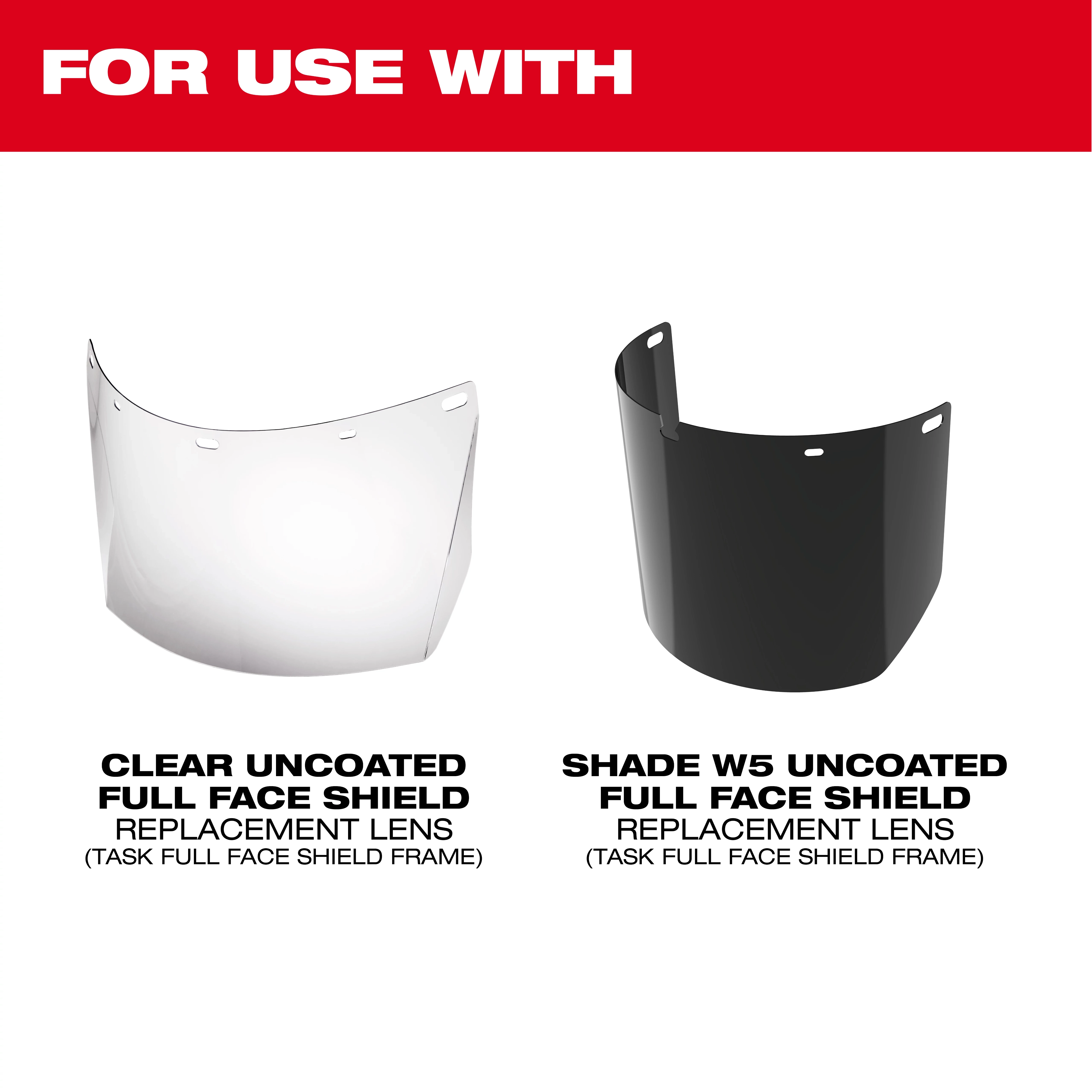 Two replacement face shield lenses: clear and shade W5 uncoated, for use with TASK full face shield frames.