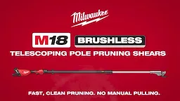 Milwaukee® M18™ Brushless Telescoping Pole Pruning Shears (Primary Video)